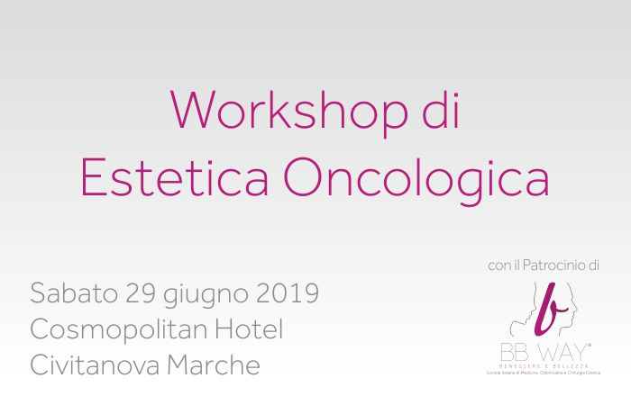 Workshop di Estetica Oncologica - BB Way